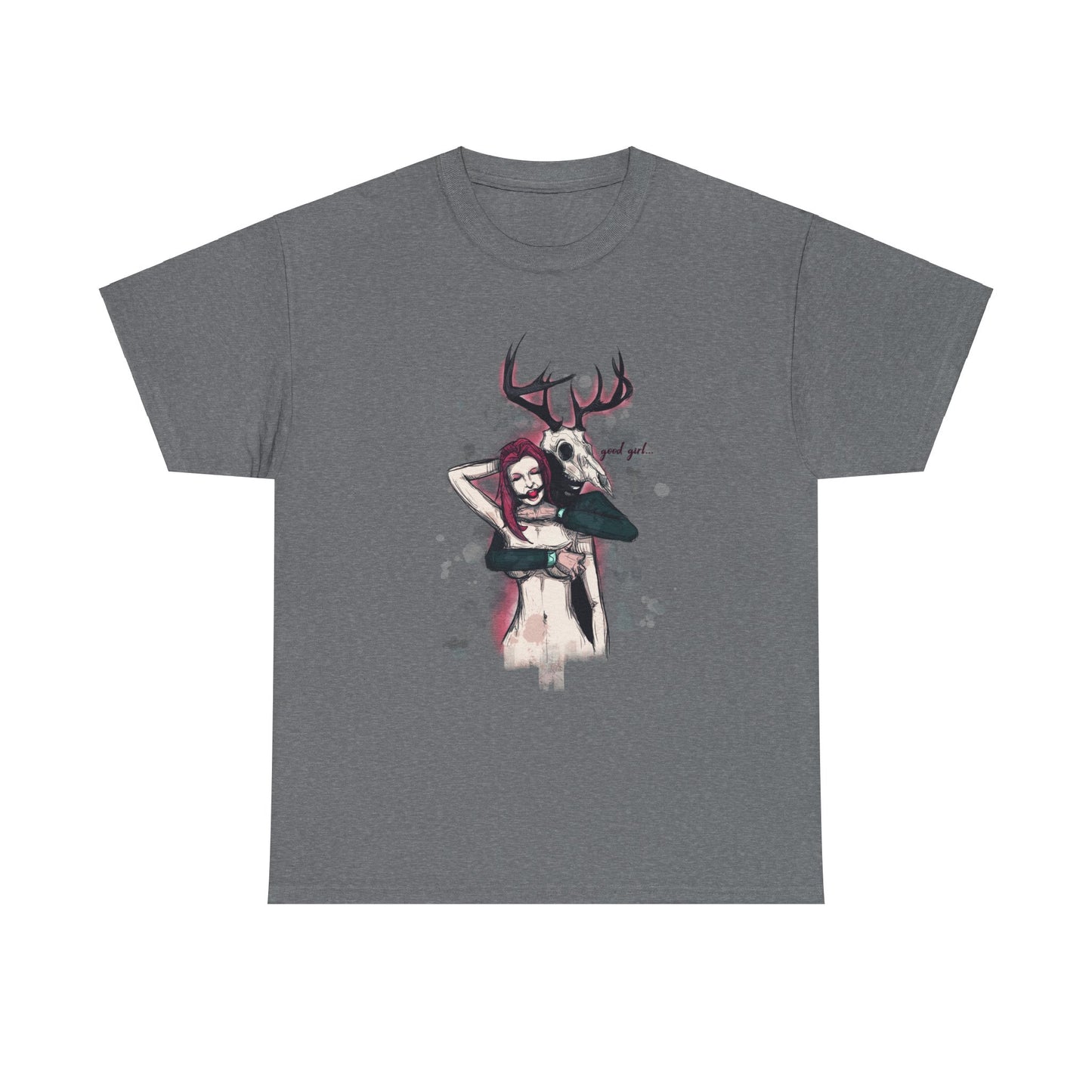 Deer Daddy Series 3: Good Girl Unisex Heavy Cotton Tee