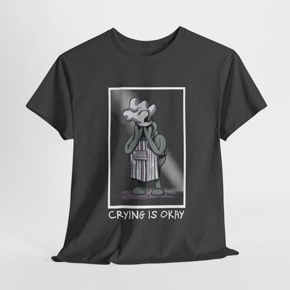 Crying Is Okay Unisex Heavy Cotton Tee