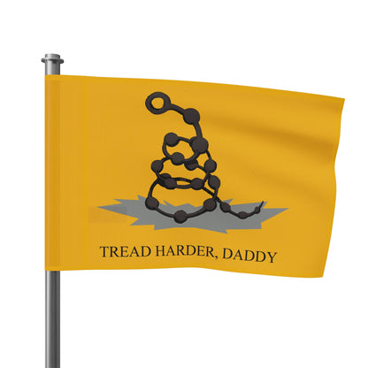 Tread Harder Daddy Flag