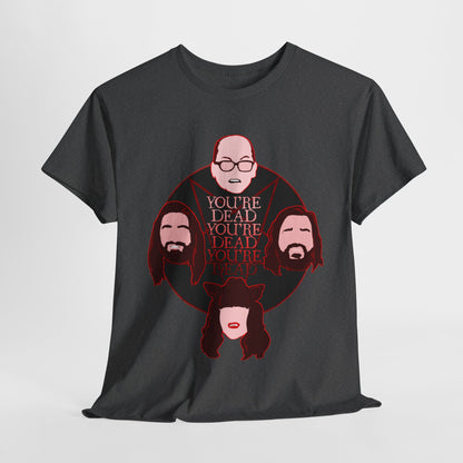 You're Dead Unisex Heavy Cotton Tee