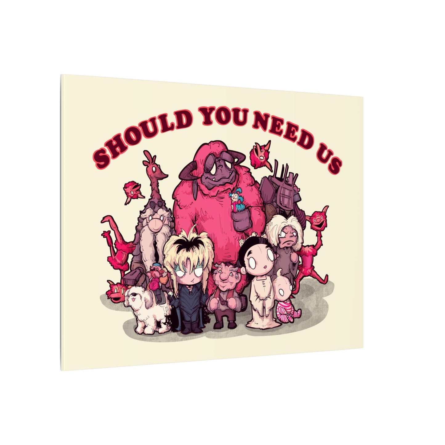 Should You Need Us II Matte Canvas Stretched