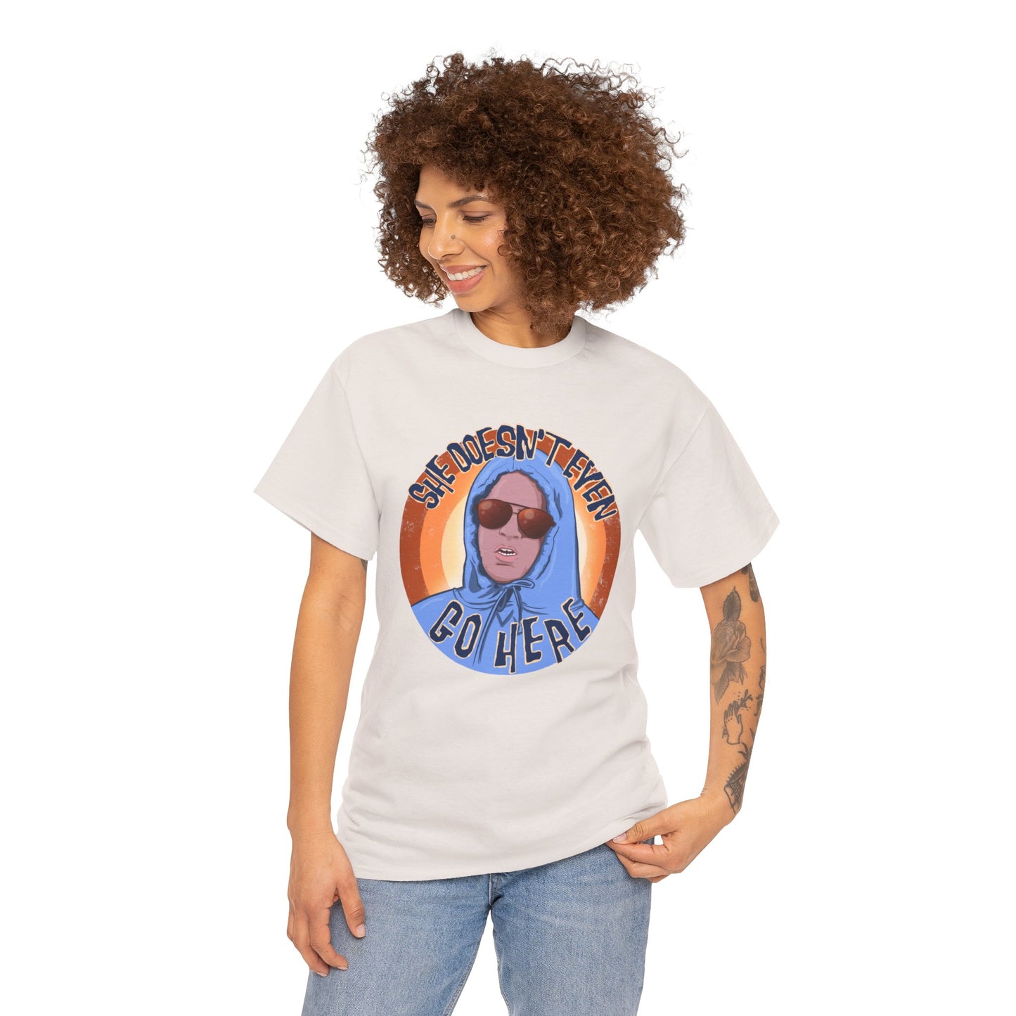 She Doesn't Even Go Here Unisex Heavy Cotton Patreon Tee