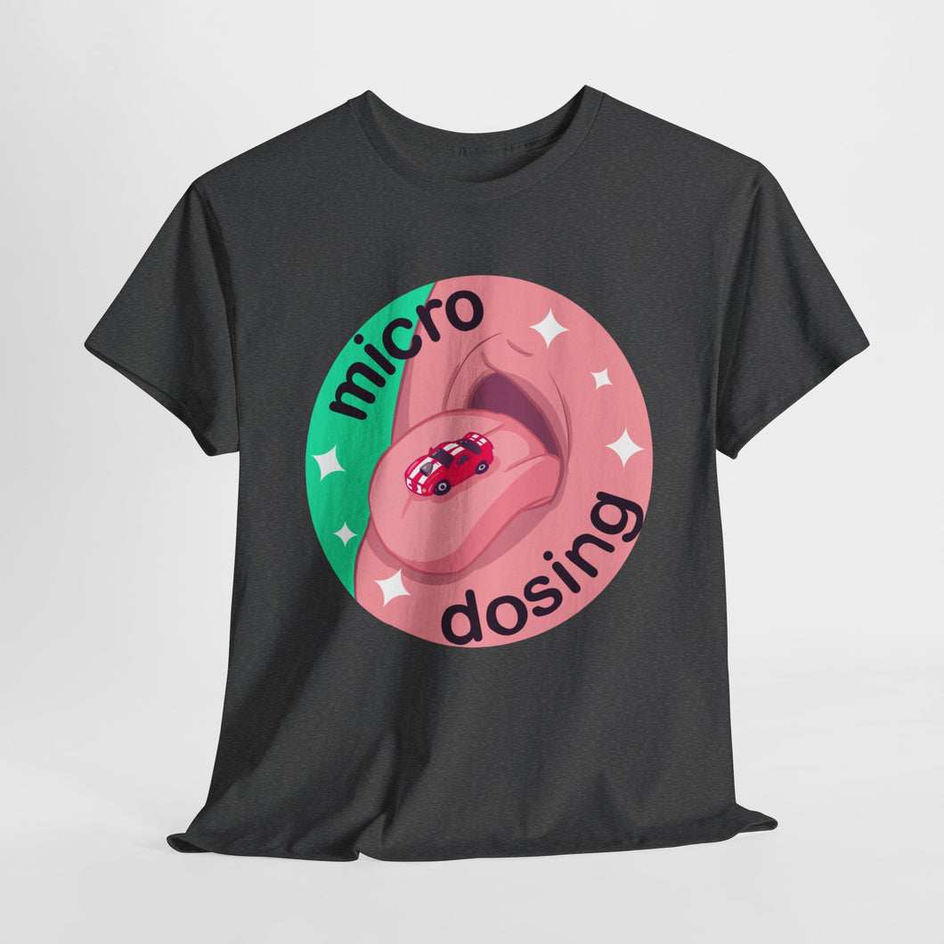 Micro Dosing Unisex Heavy Cotton Tee