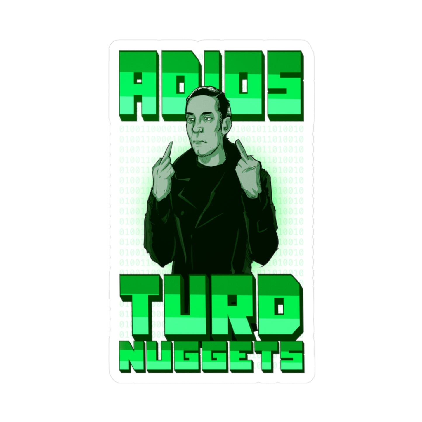 Adios Turd Nuggets Kiss-Cut Vinyl Decal