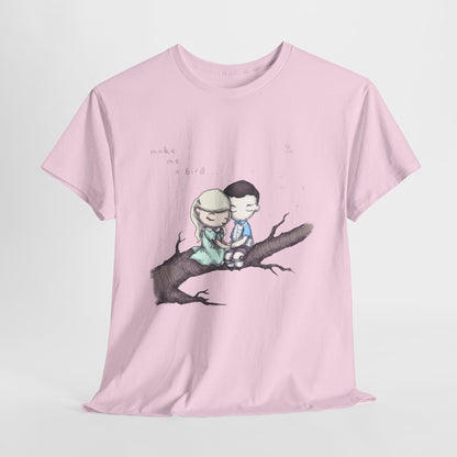 Make Me A Bird Unisex Heavy Cotton Tee