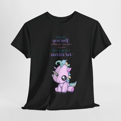 Be Yourself Unicorn Unisex Heavy Cotton Tee