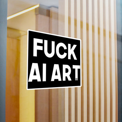 Fuck AI Art Kiss-Cut Vinyl Decal