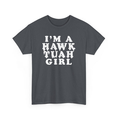 Hawk Tuah Girl Unisex Heavy Cotton Tee