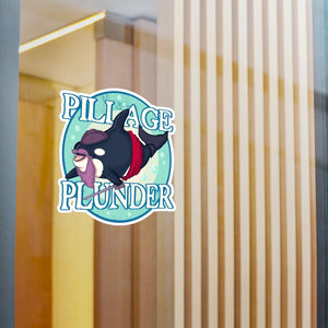 Pillage & Plunder Kiss-Cut Vinyl Decal
