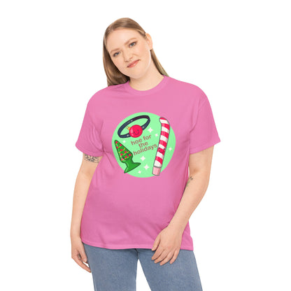 Hoe For The Holidays Unisex Heavy Cotton Tee