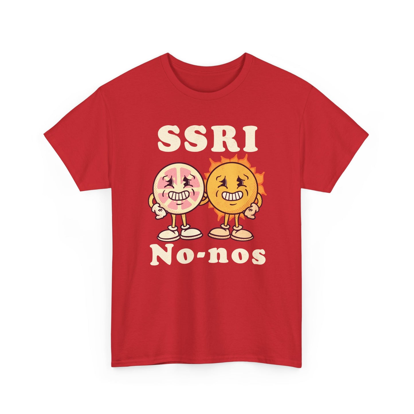 SSRI No-nos Unisex Heavy Cotton Tee