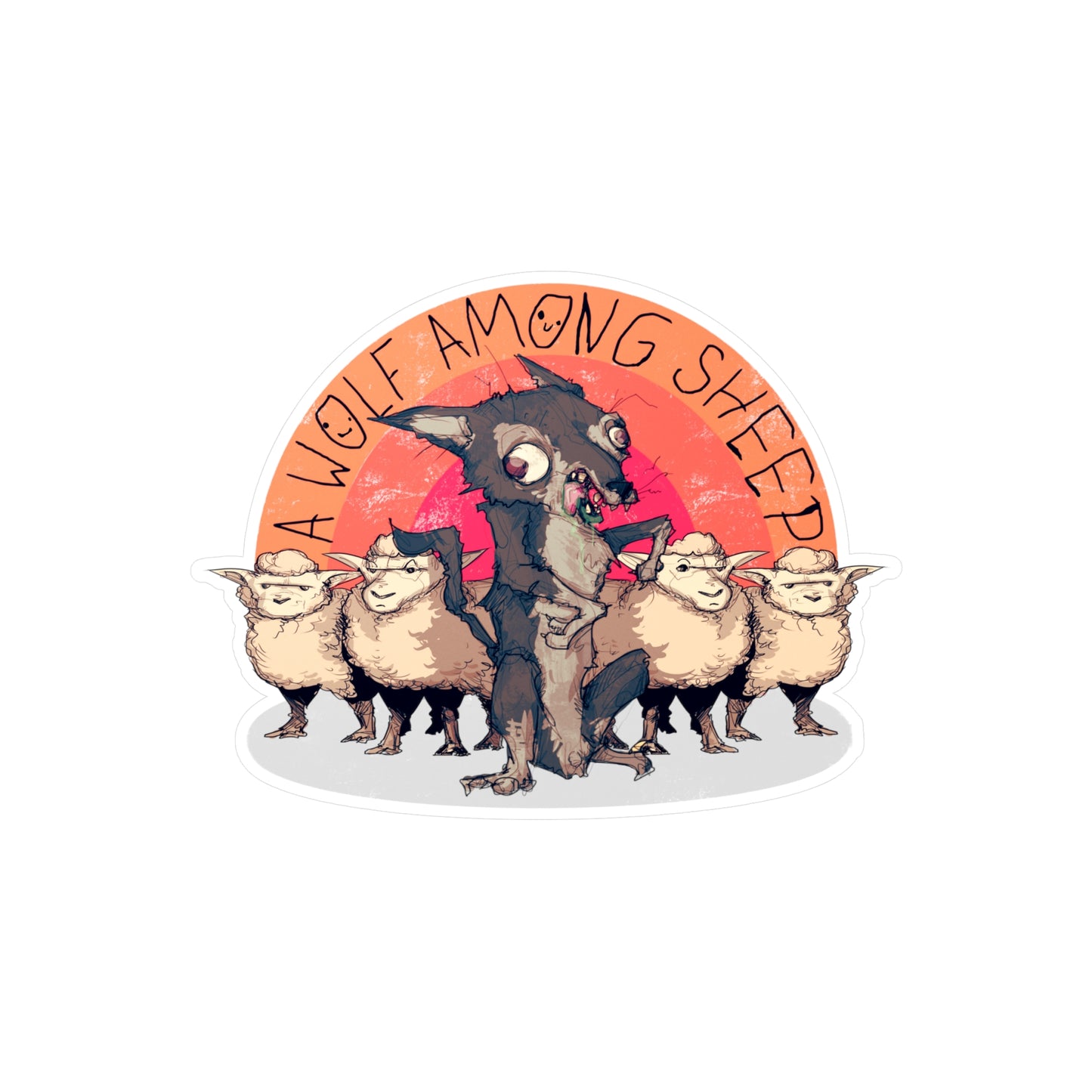 A Wolf Among Sheep Kiss-Cut Vinyl Decal