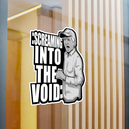 Screaming Into The Void Kiss-Cut Vinyl Decal