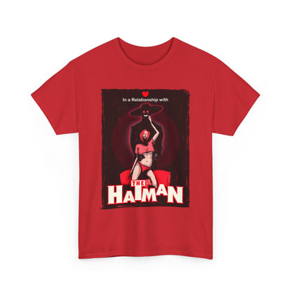 In A Relationship With The Hatman Unisex Heavy Cotton Tee