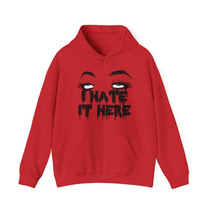 I Hate It Here Unisex Heavy Blend Hooded Sweatshirt