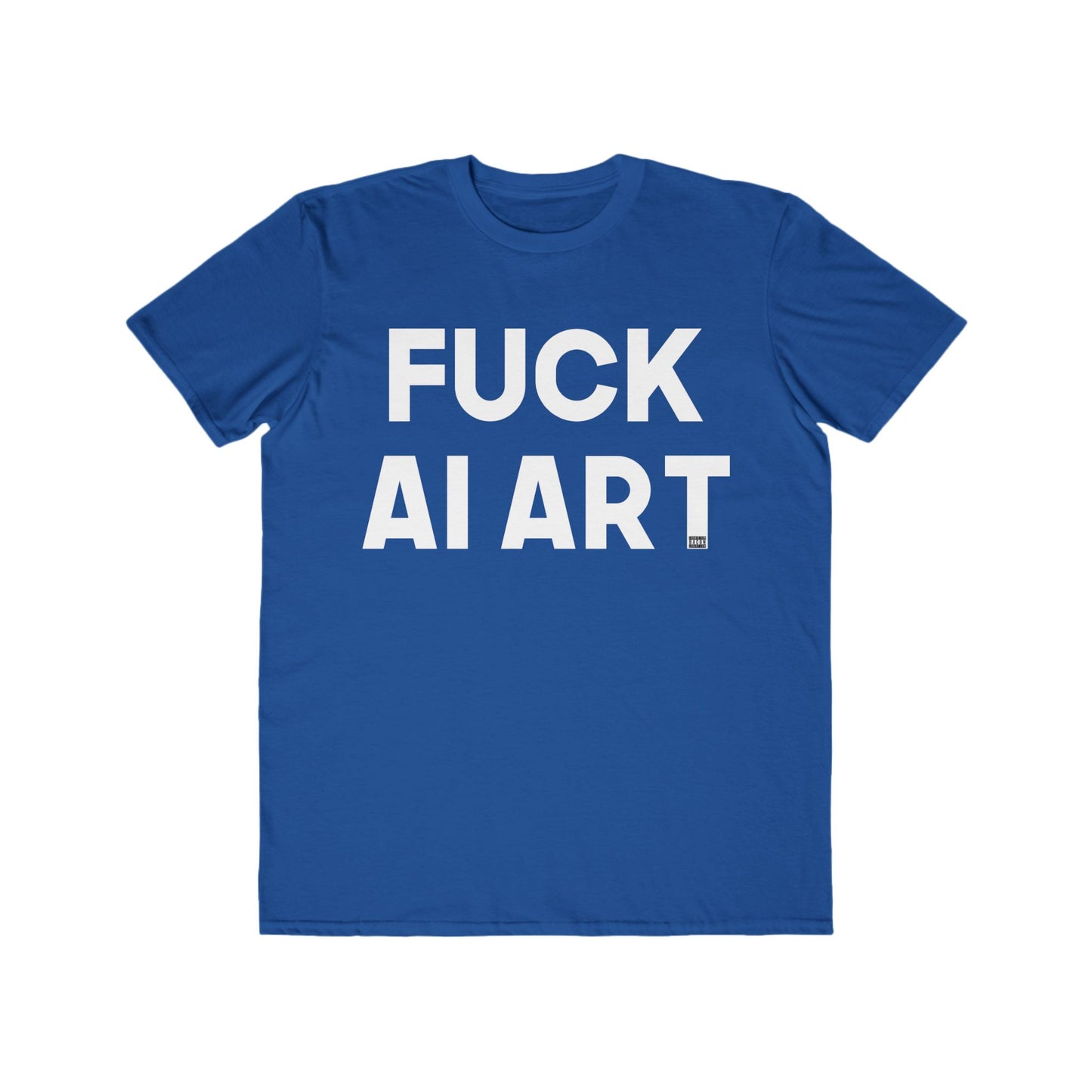 Fuck AI Art Men's Lightweight Fashion Tee