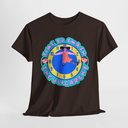 Time To Smash The Oligarchy Unisex Heavy Cotton Tee
