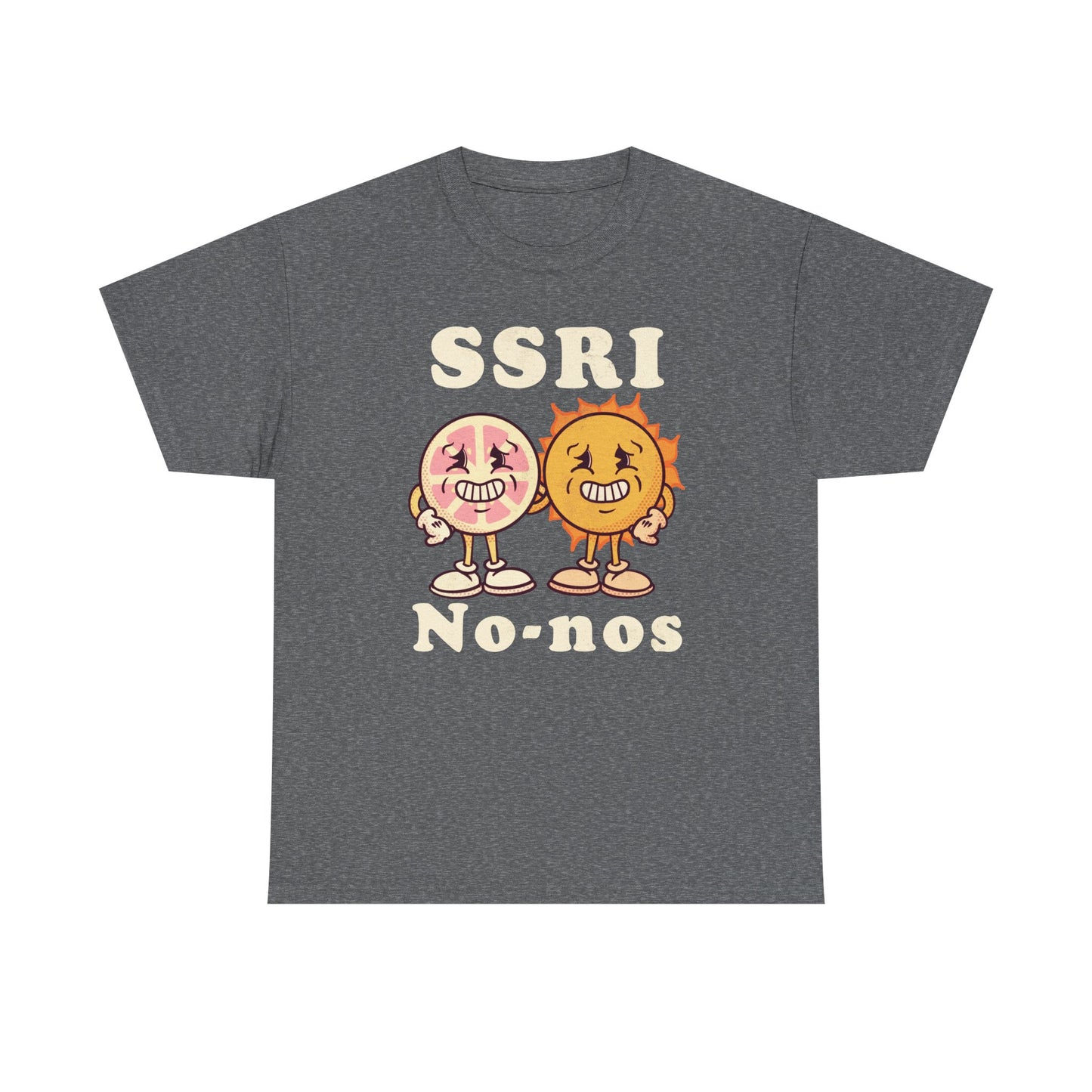 SSRI No-nos Unisex Heavy Cotton Tee