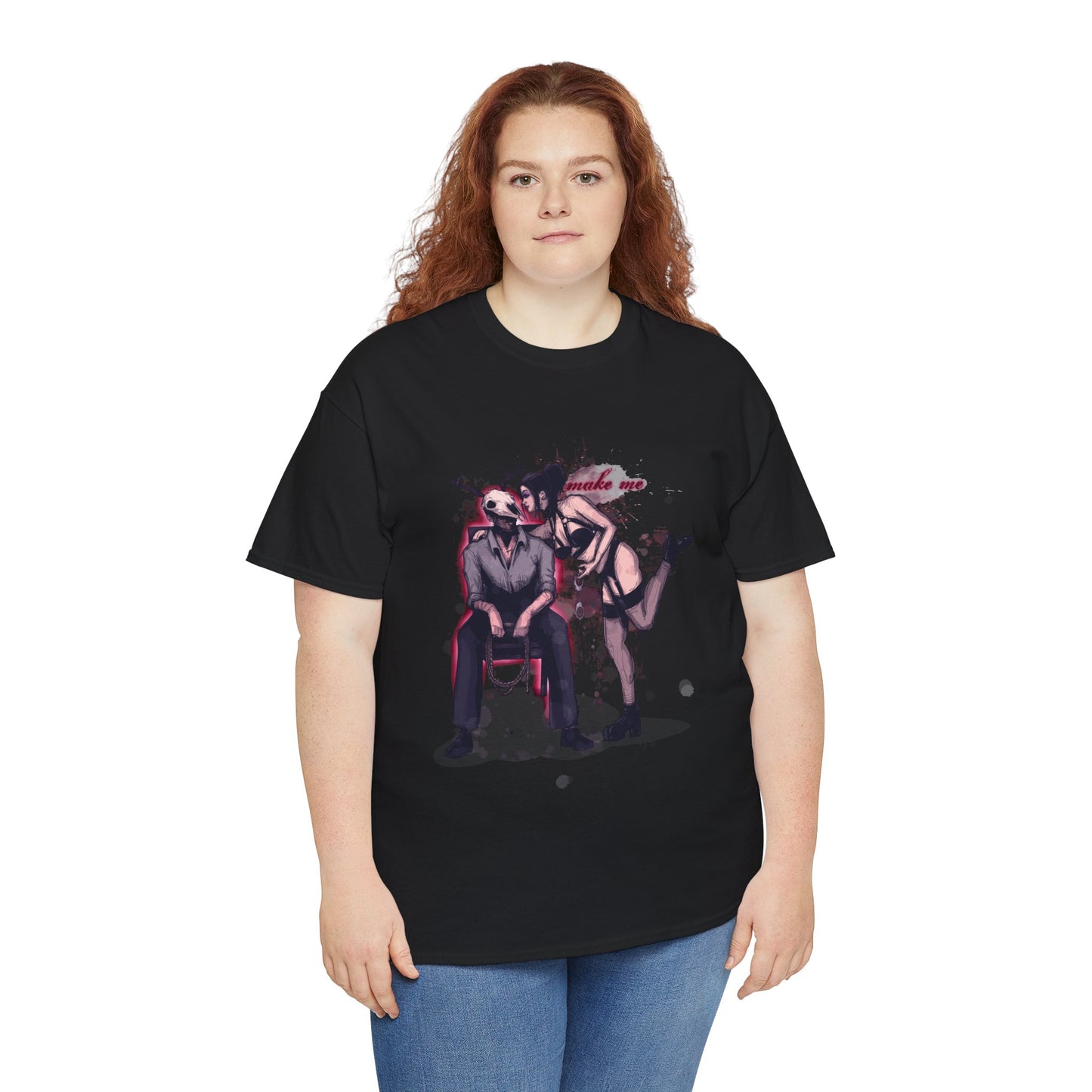 Deer Daddy Series 8: Make Me Unisex Heavy Cotton Tee