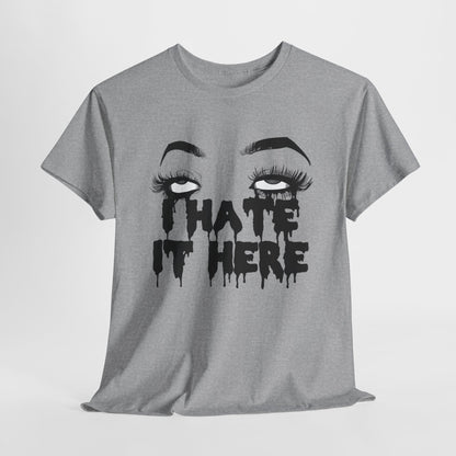 I Hate It Here 2020 Unisex Heavy Cotton Tee