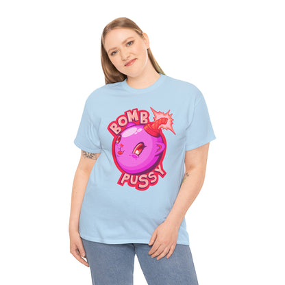 Bomb Pussy II Unisex Heavy Cotton Tee