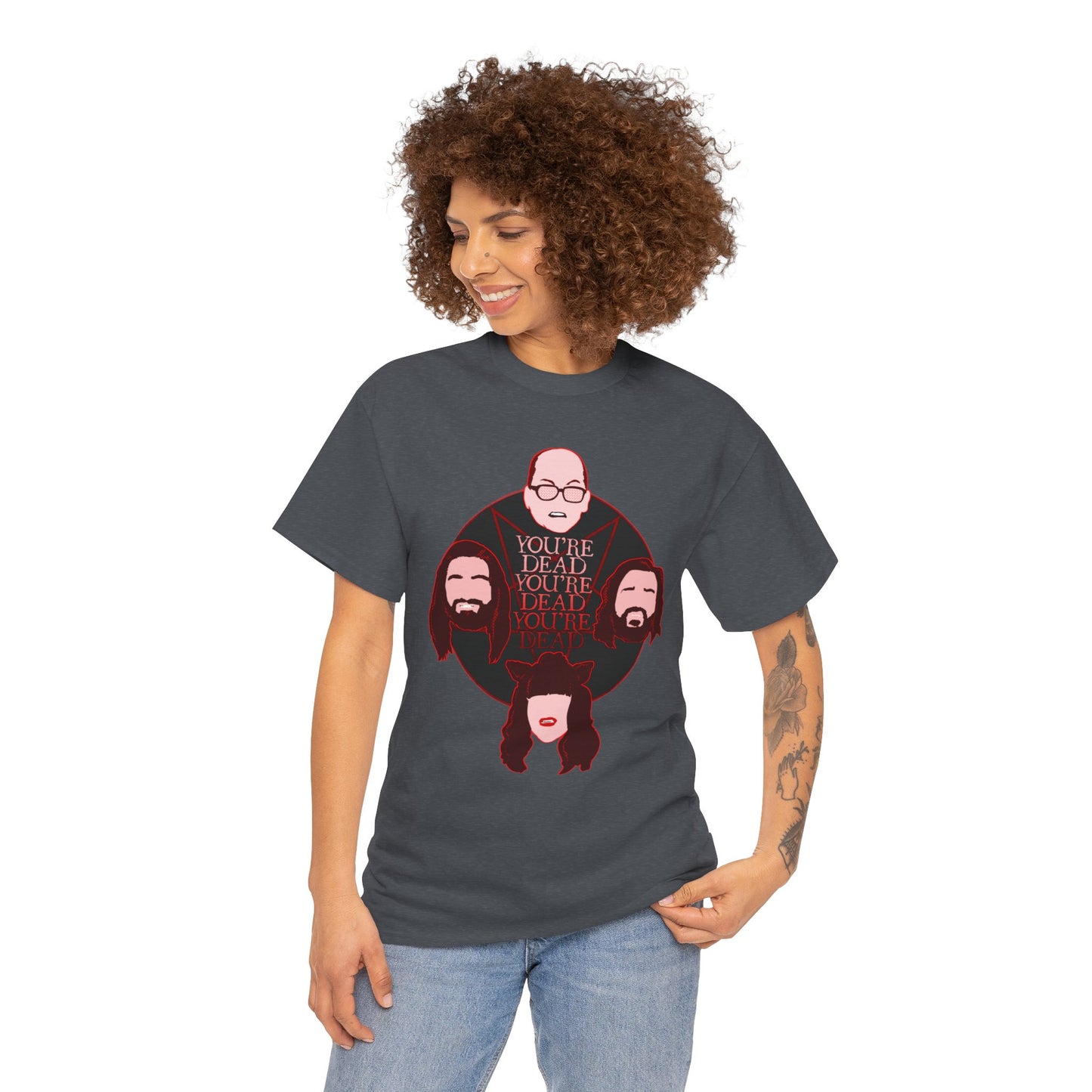You're Dead Unisex Heavy Cotton Tee