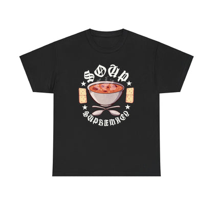 Soup Supremacy Unisex Heavy Cotton Tee