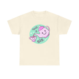 Spill The Tea Unisex Heavy Cotton Tee