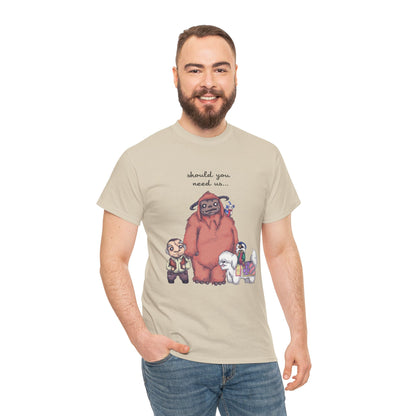 Should You Need Us Unisex Heavy Cotton Tee