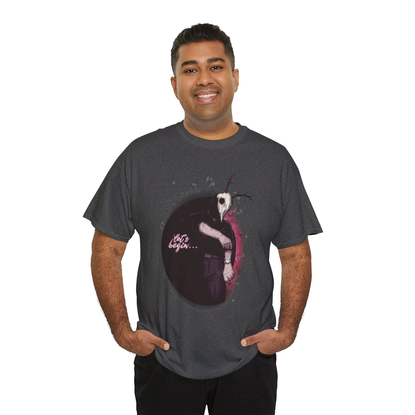 Deer Daddy Series 7: Lets Begin Unisex Heavy Cotton Tee
