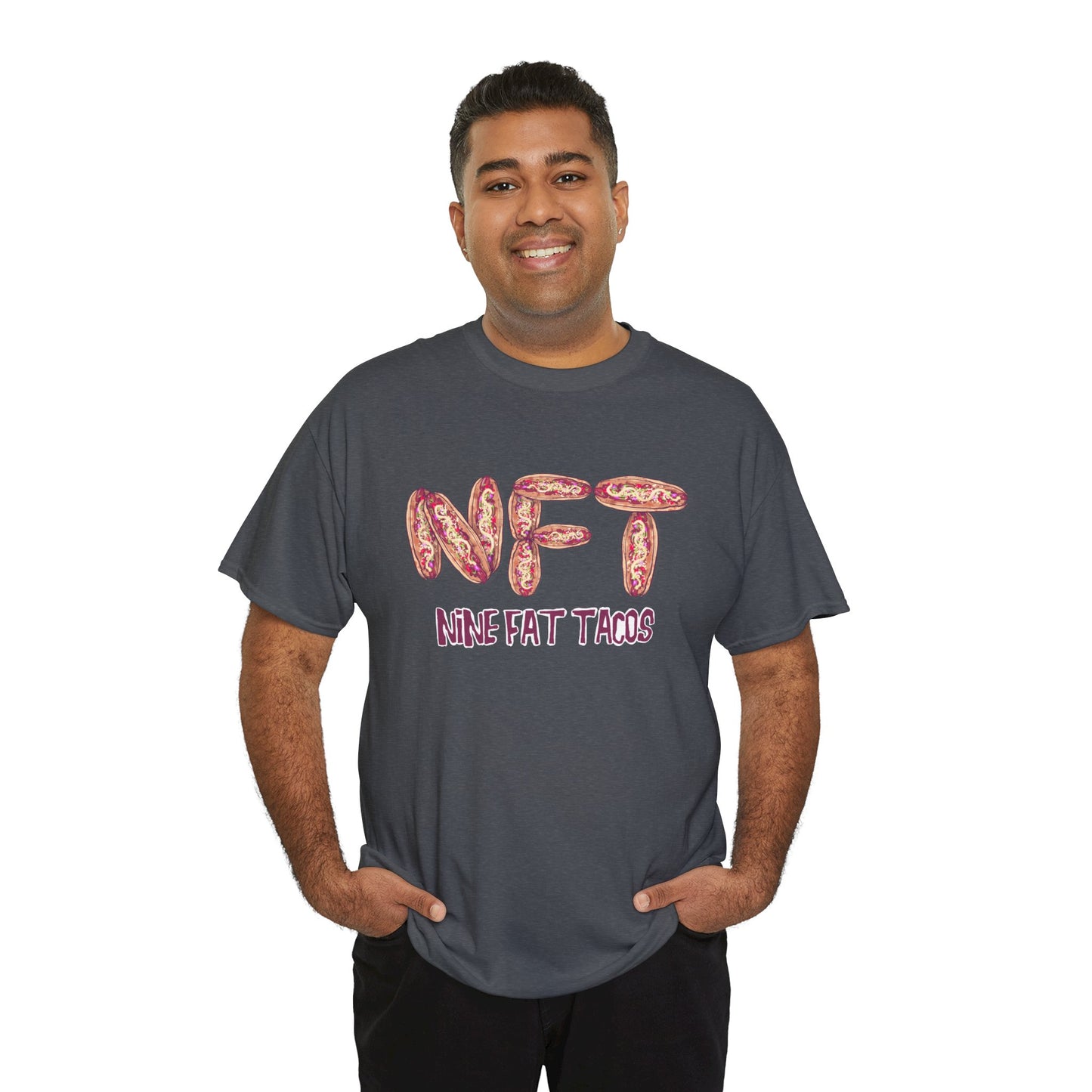 Nine Fat Tacos Unisex Heavy Cotton Tee