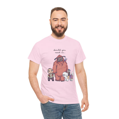 Should You Need Us Unisex Heavy Cotton Tee