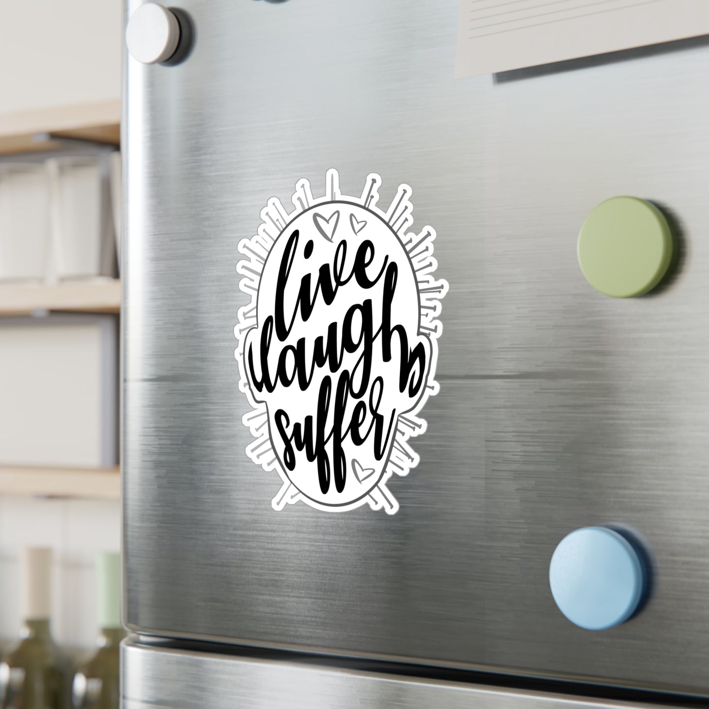 Live Laugh Suffer Kiss-Cut Vinyl Decal