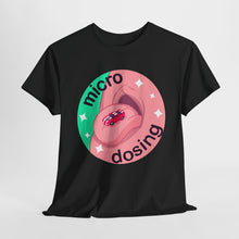 Micro Dosing Unisex Heavy Cotton Tee