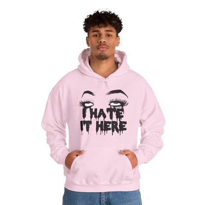I Hate It Here Unisex Heavy Blend Hooded Sweatshirt