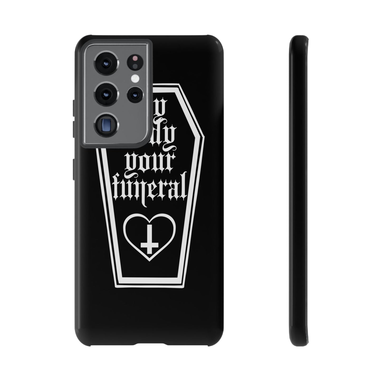My Body Your Funeral Tough Cases