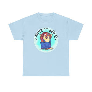 Copy of I Hate It Here For Kids Heavy Cotton Tee