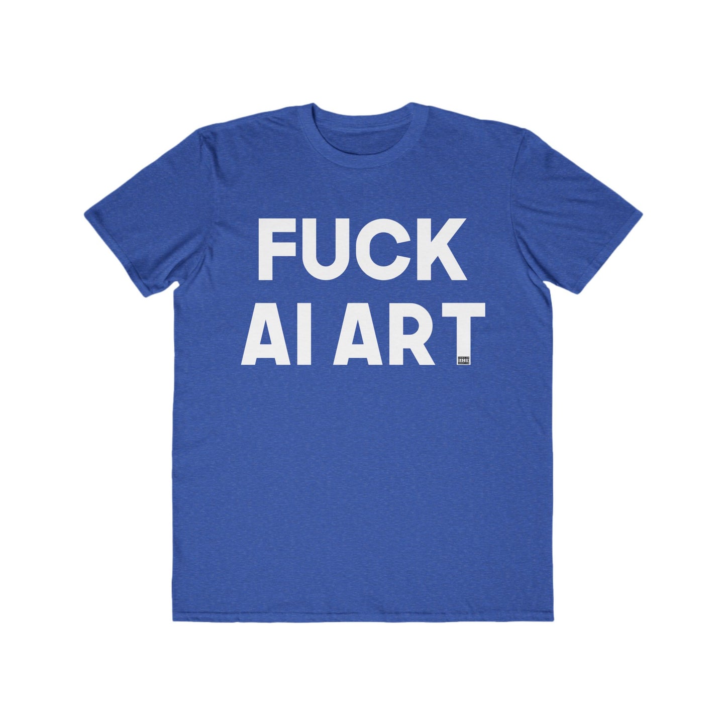 Fuck AI Art Men's Lightweight Fashion Tee