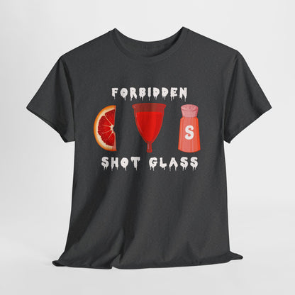 Forbidden Shot Glass Unisex Heavy Cotton Tee