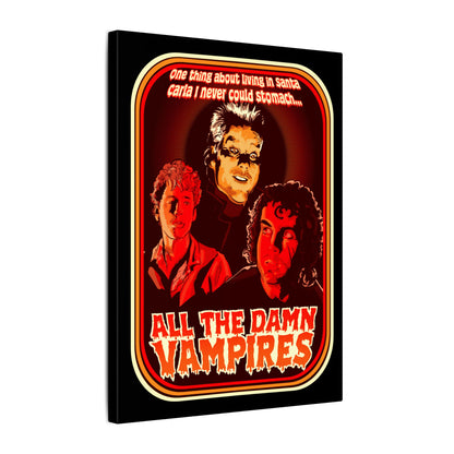 All The Damn Vampires Matte Canvas Stretched