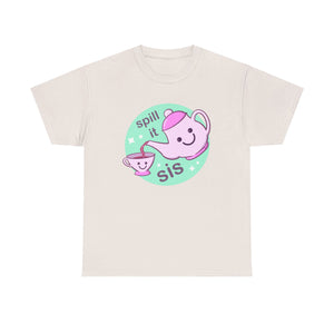 Spill The Tea Unisex Heavy Cotton Tee