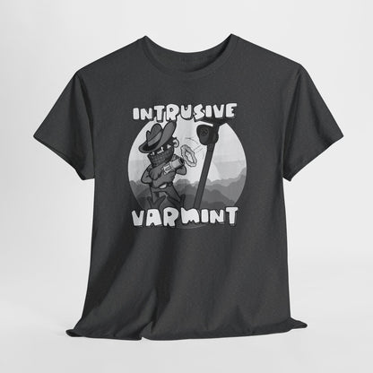 Intrusive Varmint Unisex Heavy Cotton Tee
