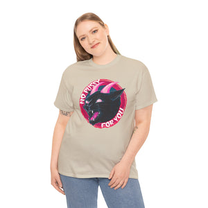 No Pussy For You Unisex Heavy Cotton Tee