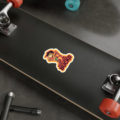 Think Again Bucko Kiss-Cut Vinyl Decal