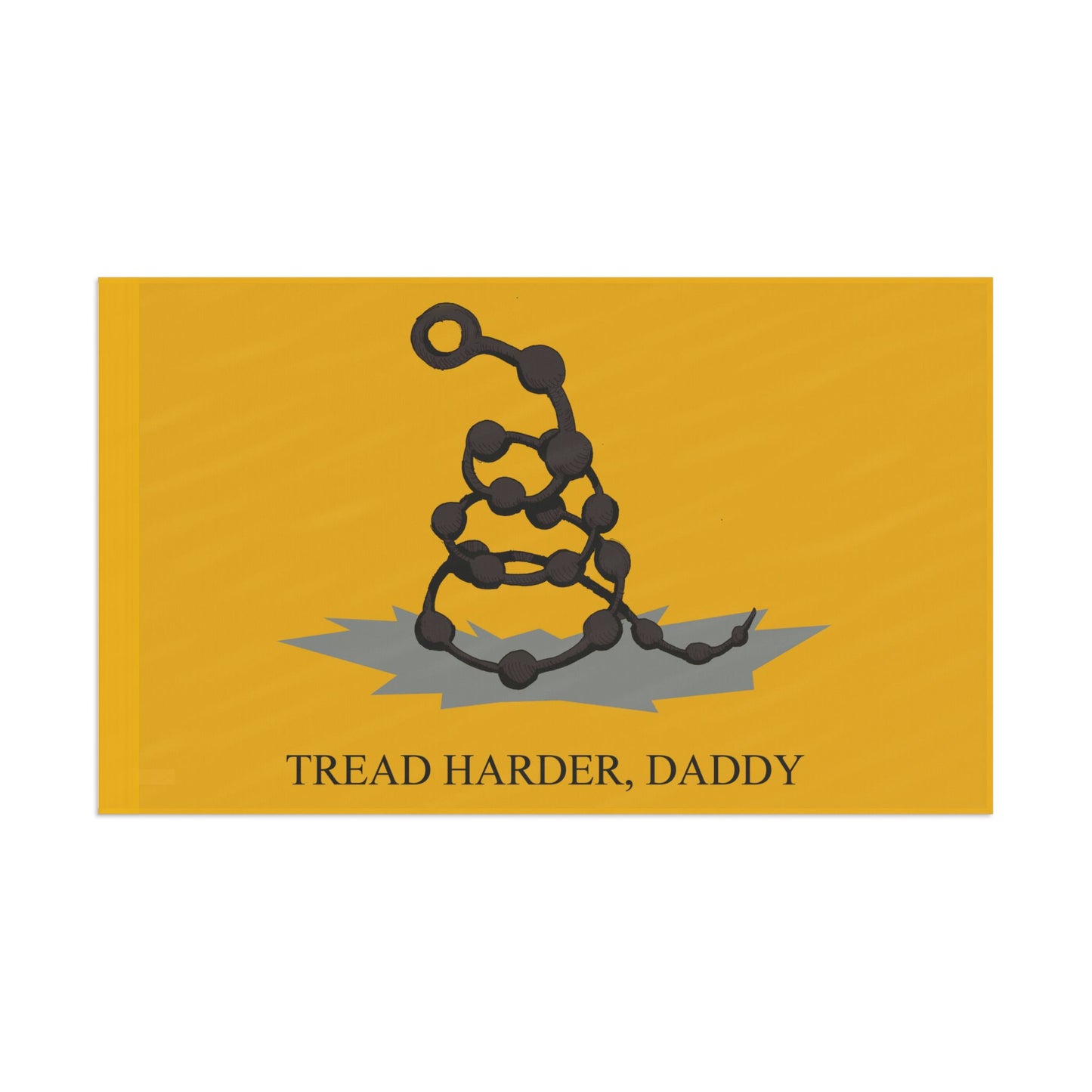 Tread Harder Daddy Flag
