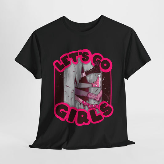 Let's Go Girls Unisex Heavy Cotton Tee