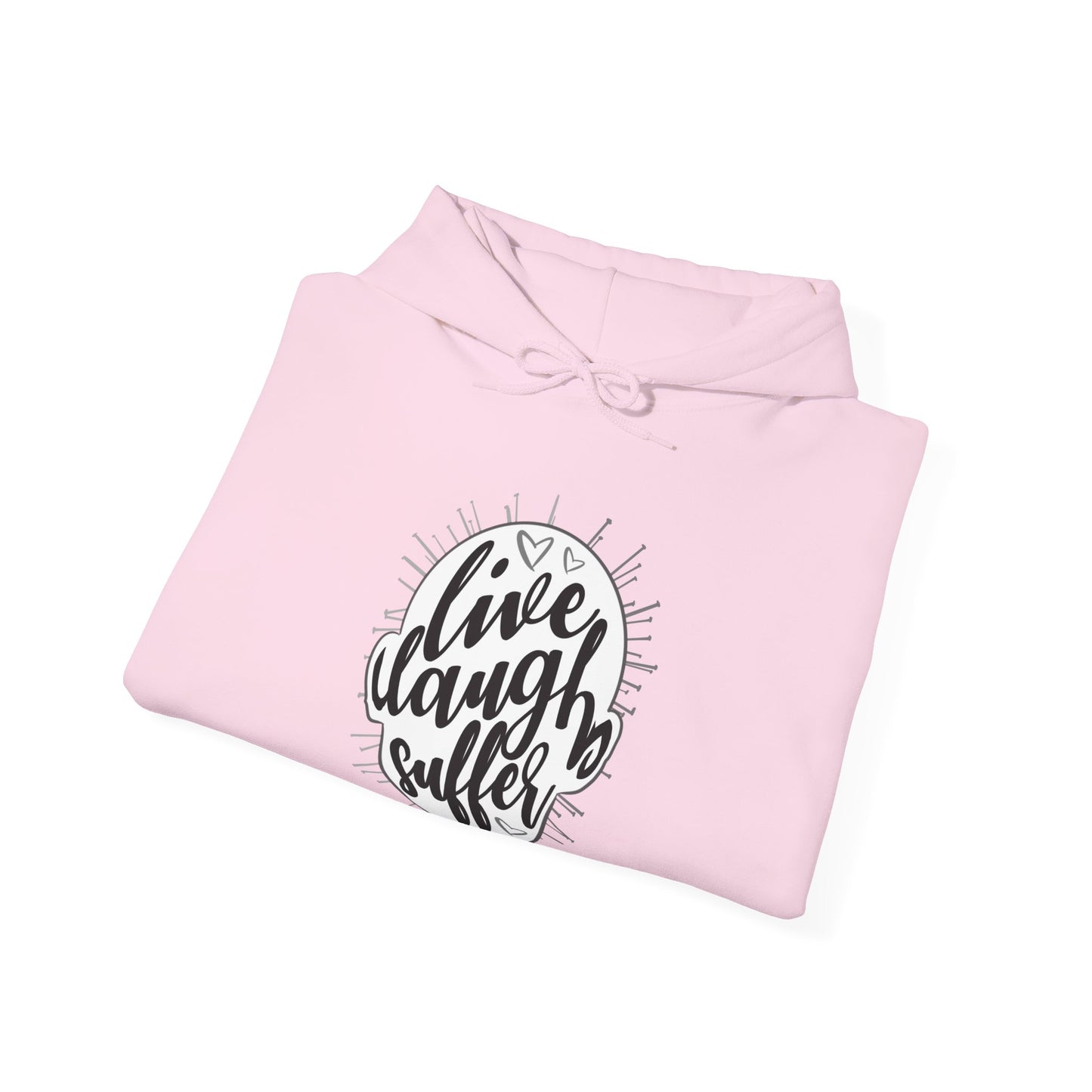 Live Laugh Suffer II Unisex Heavy Blend Hooded Sweatshirt