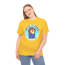 I Hate It Here For Kids Heavy Cotton Tee