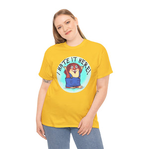 Copy of I Hate It Here For Kids Heavy Cotton Tee