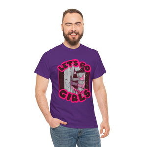 Let's Go Girls Unisex Heavy Cotton Tee